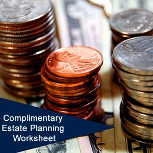 Complimentary-Estate-Planning-Worksheet
